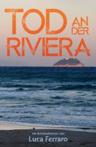 Tod an der Riviera - Luca Ferraro