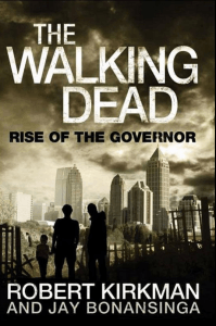 The walking dead: Rise of the governor