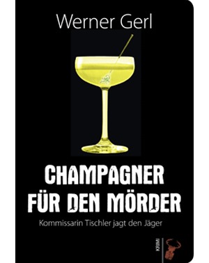 Champagner für den Mörder