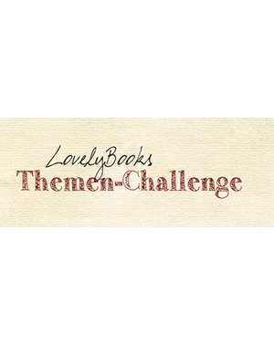 Lovelybooks Themen-Challenge