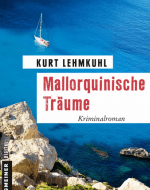 Mallorquinische Träume - Kurt Lehmkuhl