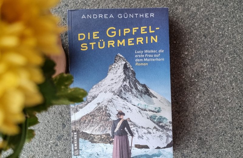Die Gipfelstürmerin - Andrea Günther