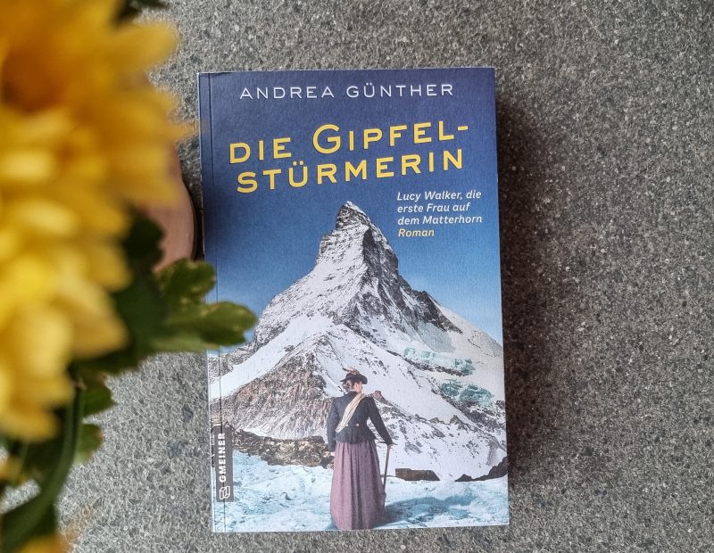 Die Gipfelstürmerin - Andrea Günther