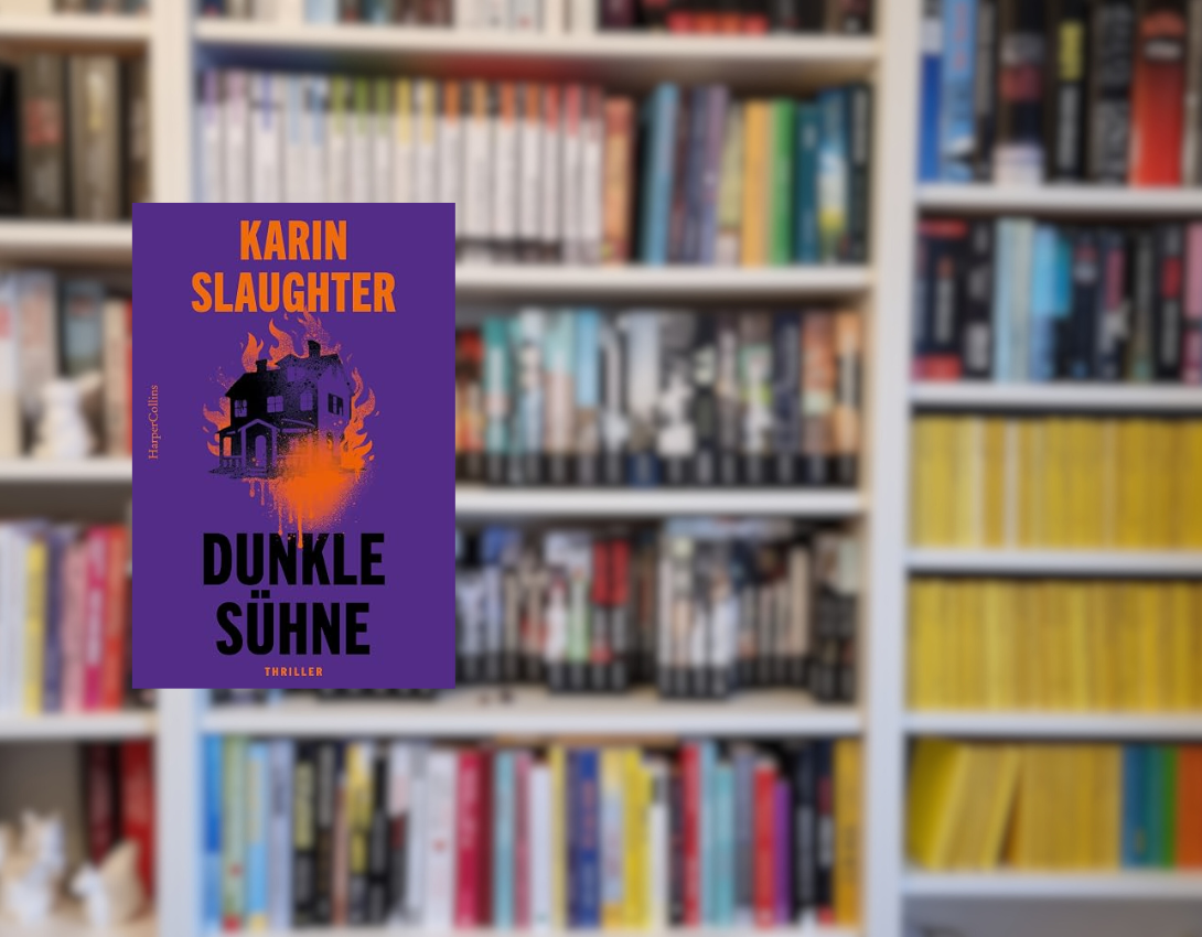 Dunkle Sühne - Karin Slaughter